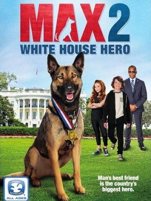 マックス２： ホワイトハウス･ヒーロー